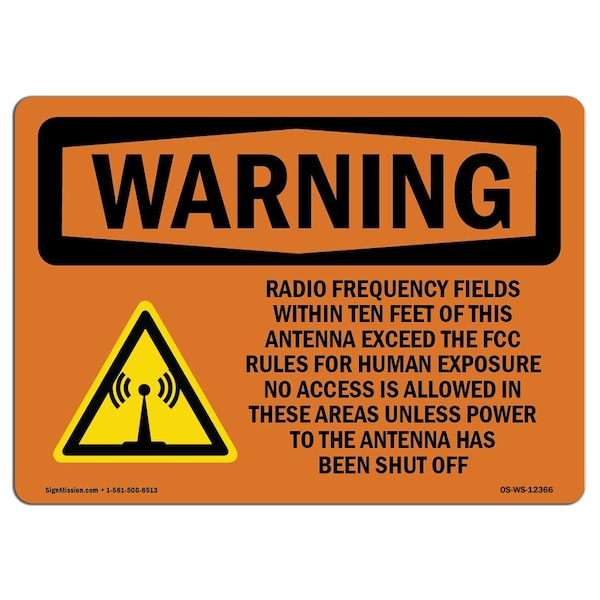 Safety Sign, OSHA WARNING, 7" Height, 10" Width, Aluminum, Radio Frequency Fields Within, Landscape